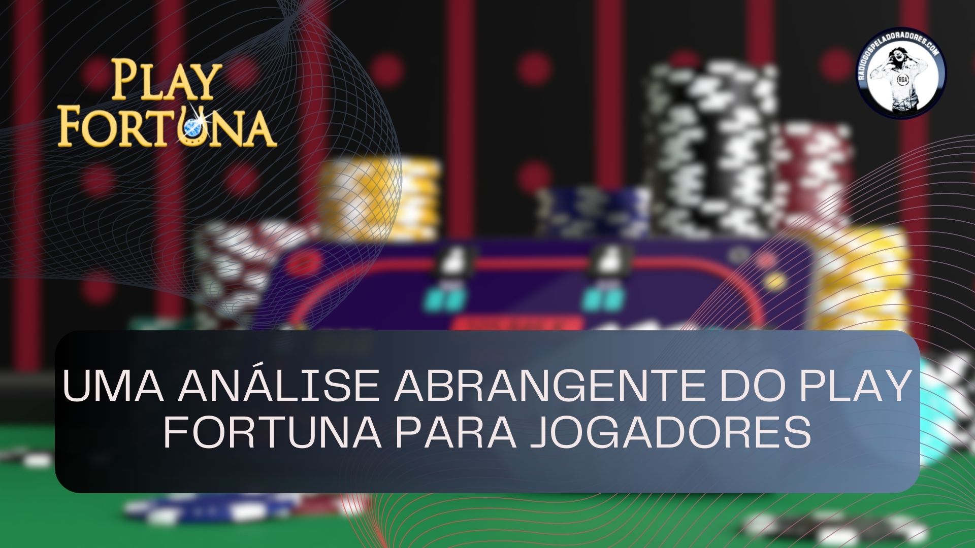 Uma análise abrangente do Play Fortuna para jogadores brasileiros