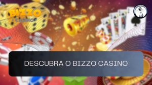 Descubra o Bizzo Casino